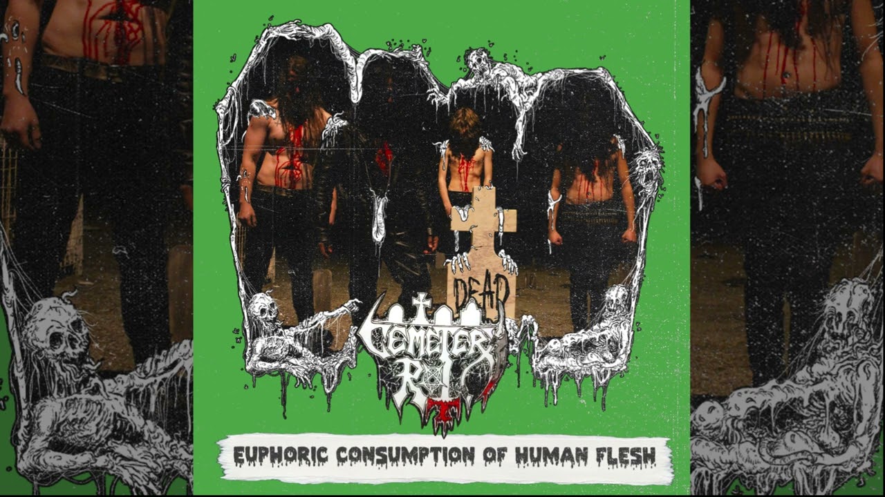 CEMETERY ROT - Euphoric Consumption Of Human Flesh (Full EP 2024)