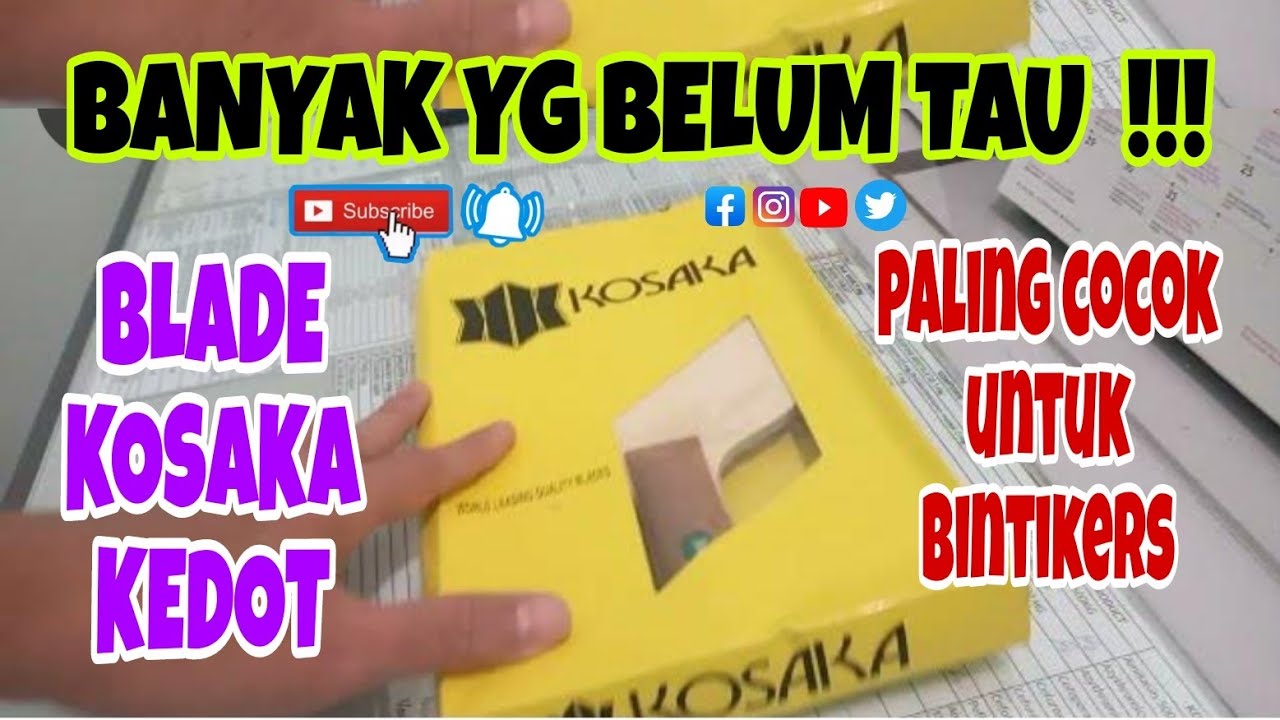 Kosaka kedot adalah blade yang paling cocok buat bintiker tipe sodok dan bebek baris - Coba saja.