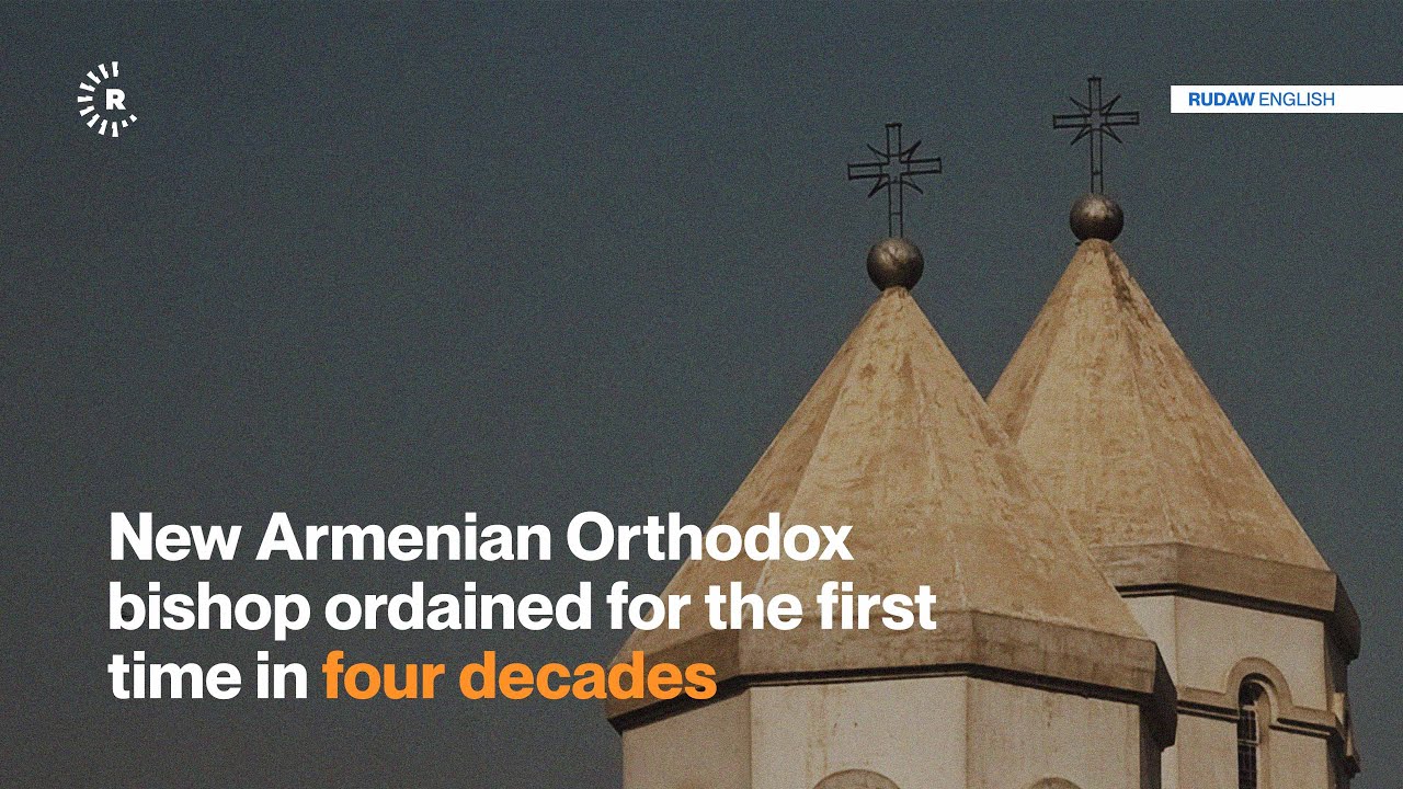 New Armenian Orthodox bishop in Iraq ordained for the first time in four decades