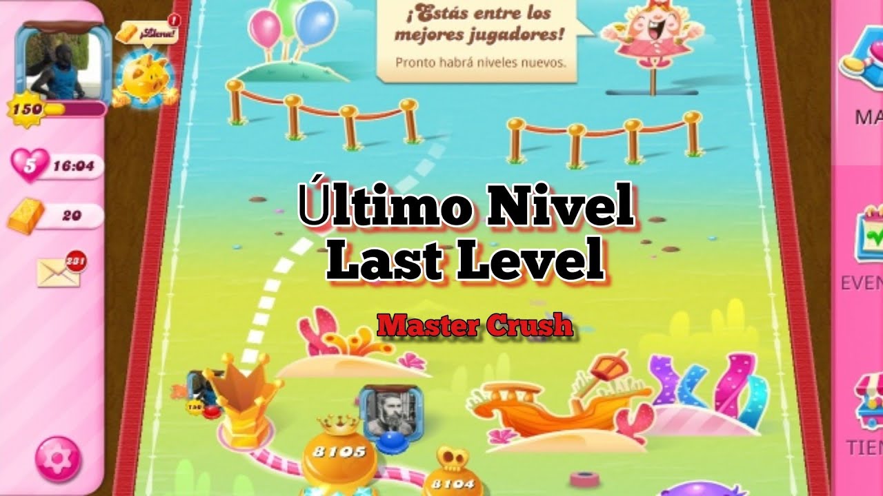 Candy Crush Saga Last Level (8105) ⭐⭐⭐ No Booster (Último Nivel)