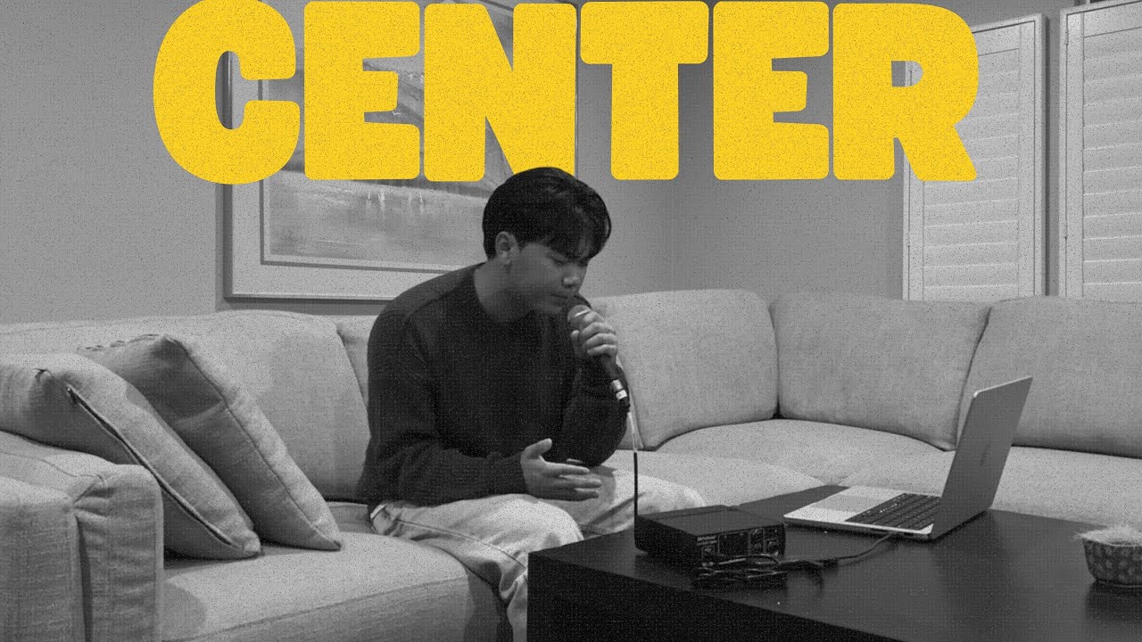 Center (Cover) - Joseph Han, Bethel Music