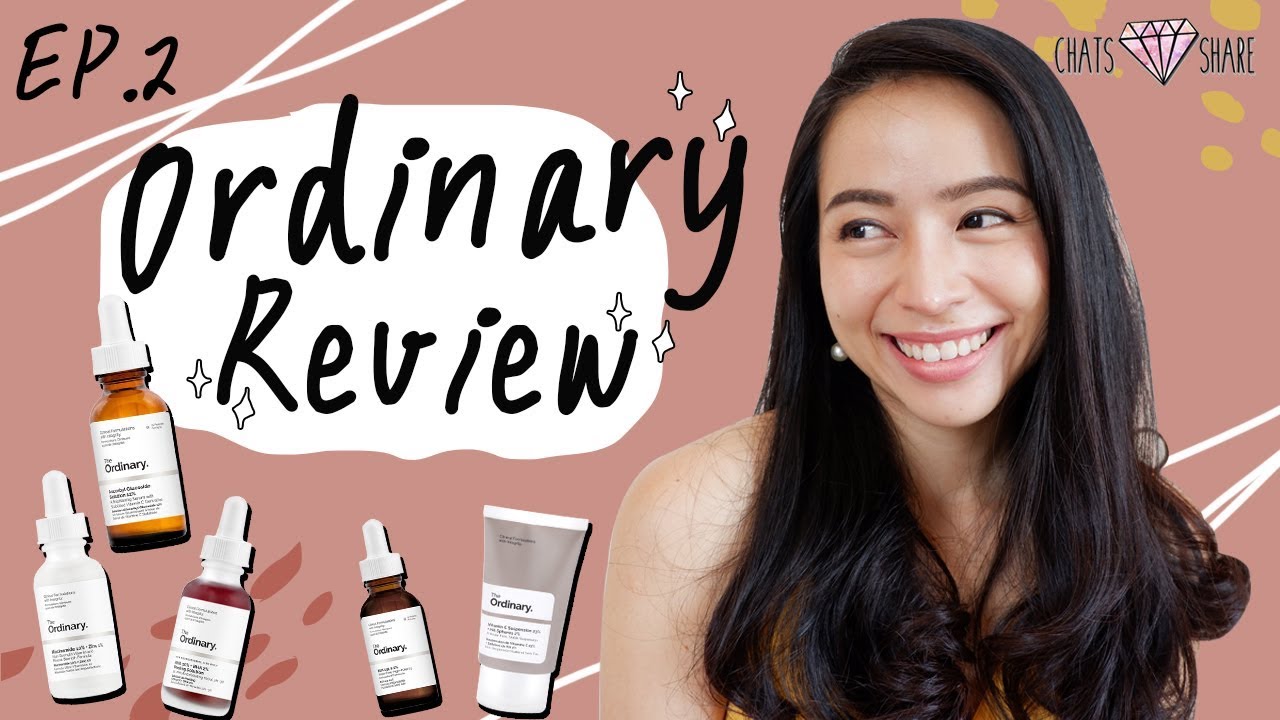 EP.2 Review the ordinary จัดเต็ม 11 ตัว! ดีไม่ดีบอกหมด | Chatsshare แชทแชร์