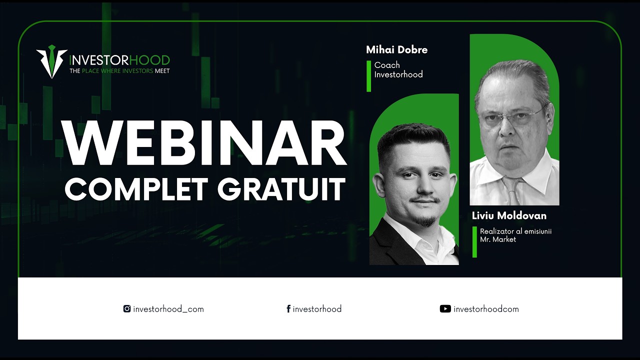 Webinar Gratuit: Strategii de Investiții și Analiză a Piețelor cu Liviu Moldovan & Mihai Dobre
