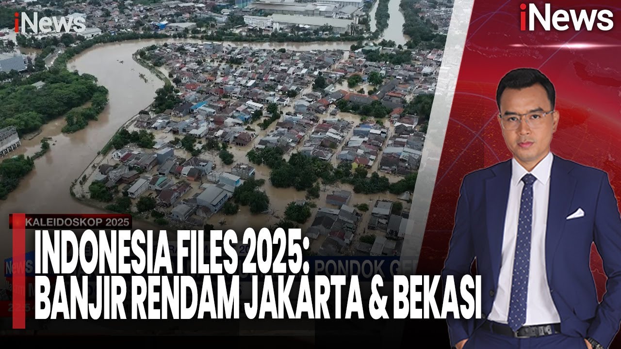 Indonesia Files 2025: Banjir Rendam Jakarta Dan Bekasi | iNews Malam (30/12)