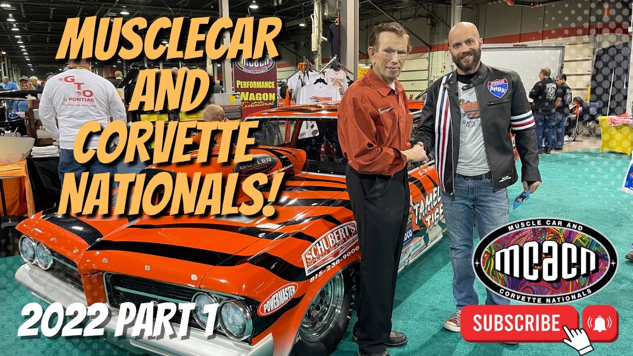 Muscle Car and Corvette Nationals 2022!  Part 1 #carshow