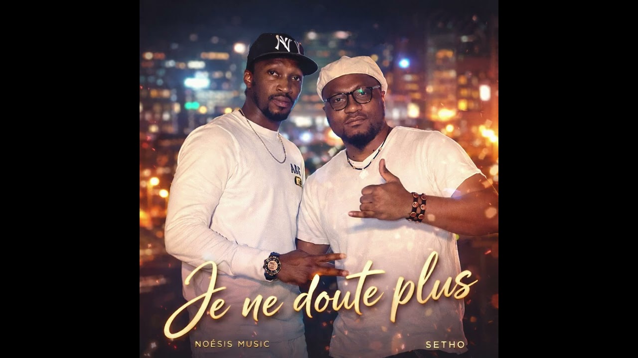 Setho - Je ne doute plus 