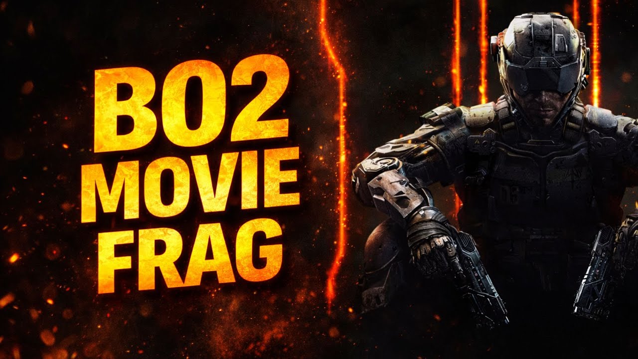Black Ops 2 Movie Frag 🔥 Nostalgia Total