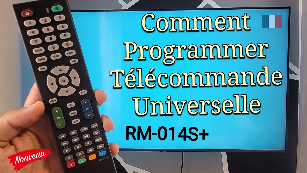 Comment programmer la t&eacute;l&eacute;commande universelle pour tv LCD/LED RM-014S+ (manuel)