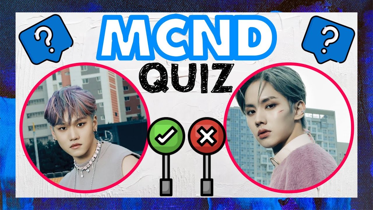 THE BEST MCND QUIZ! ARE YOU A REAL GEM? TEST YOUR STAN KNOWLEDGE NOW! | KPOP QUIZ #32