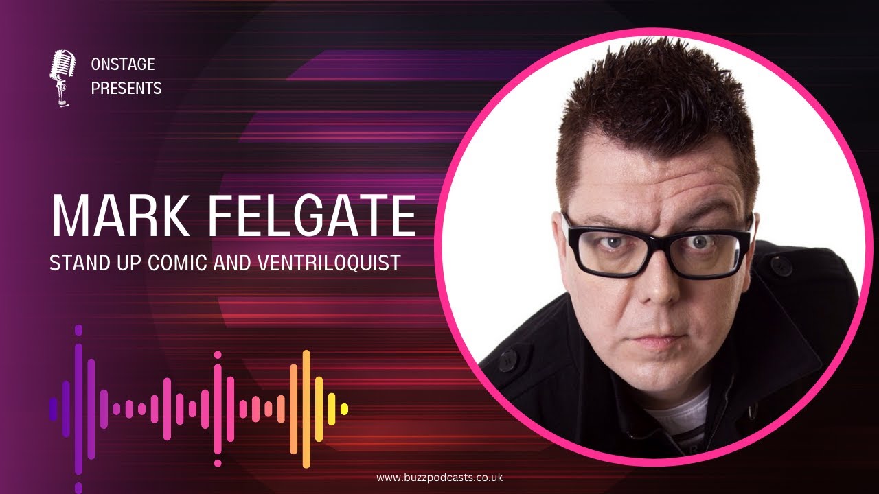 Onstage Presents Comedian Mark Felgate