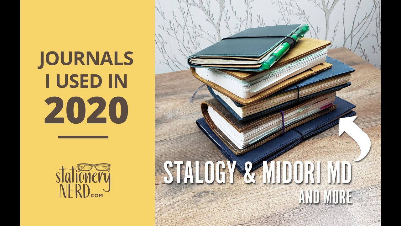 Journals I Used in 2020  |  Stalogy B6 Slim • Midori MD  • Tomoe River Journal • Goby Notebook