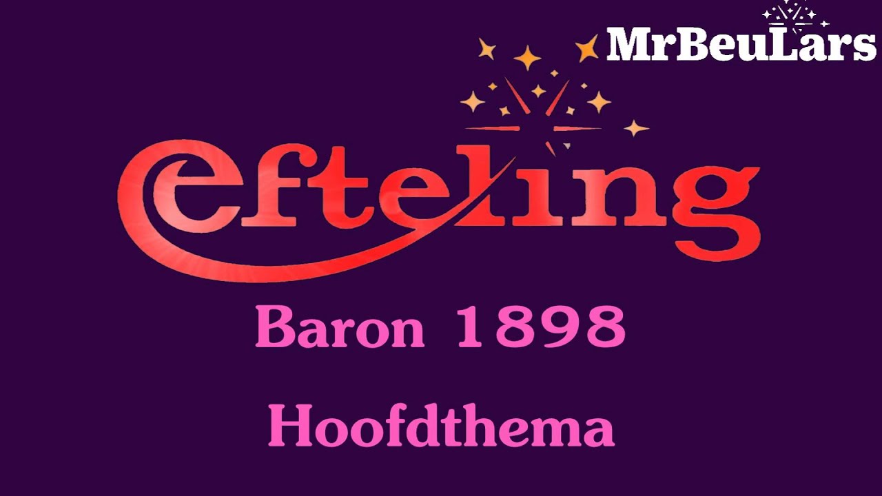 Efteling muziek - Baron 1898 - Hoofdthema