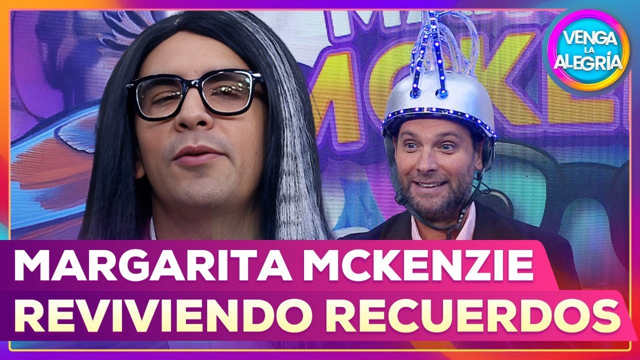 Margarita McKenzie👸 | Vamos a revivir recuerdos de nuestros conductores😂| 14.07.25 |Venga la Alegría