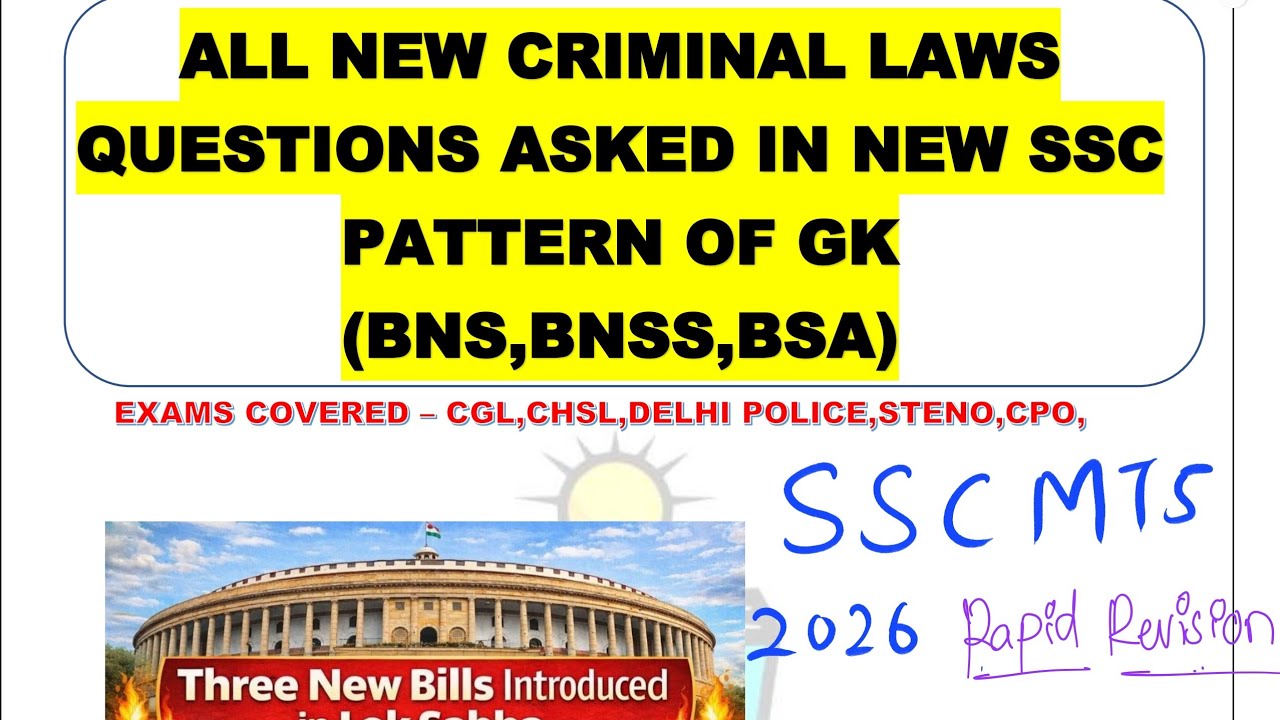 New Criminal Laws (BNS, BNSS, BSA) Questions | SSC New Eduquity Pattern 2025 | One Shot