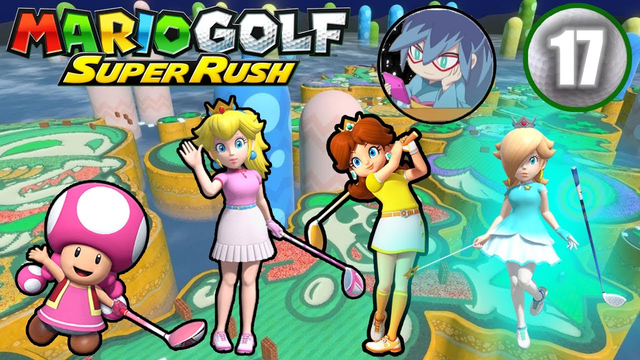 Mario Golf: Super Rush - Toadette VS Luigi VS Green Toad VS Bowser - Speed Golf | [LSF]Chaz