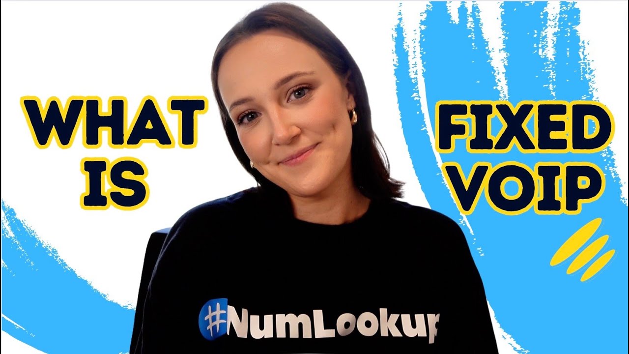 What is a Fixed VOIP Phone Number? Nicole from NumLookup Explains