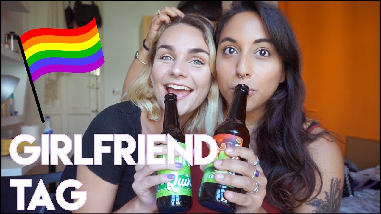 LGBT - Girlfriend Tag!