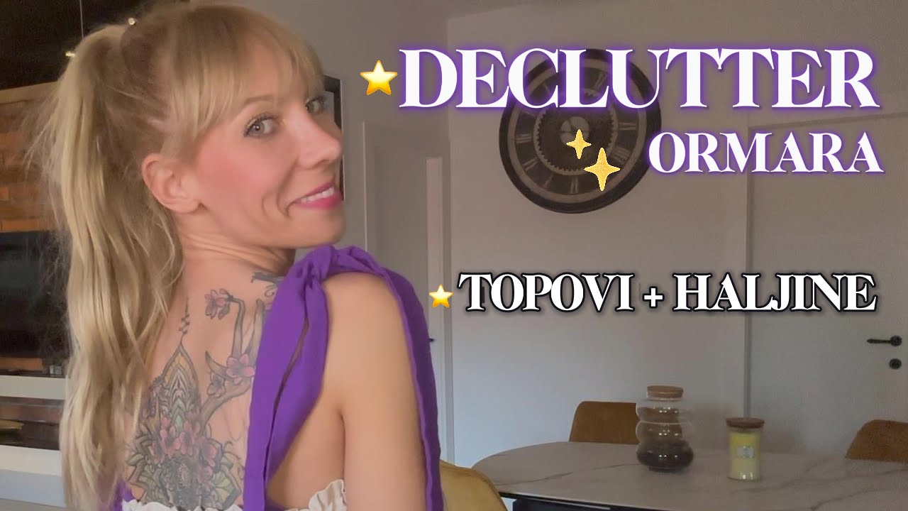 DECLUTTER ormara: TOPOVI + HALJINE i haljine koje sam SAMA SAŠILA 🤗 & TRY ON
