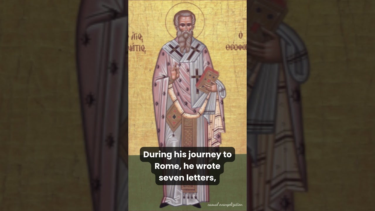 Who was Saint Ignatius of Antioch?
