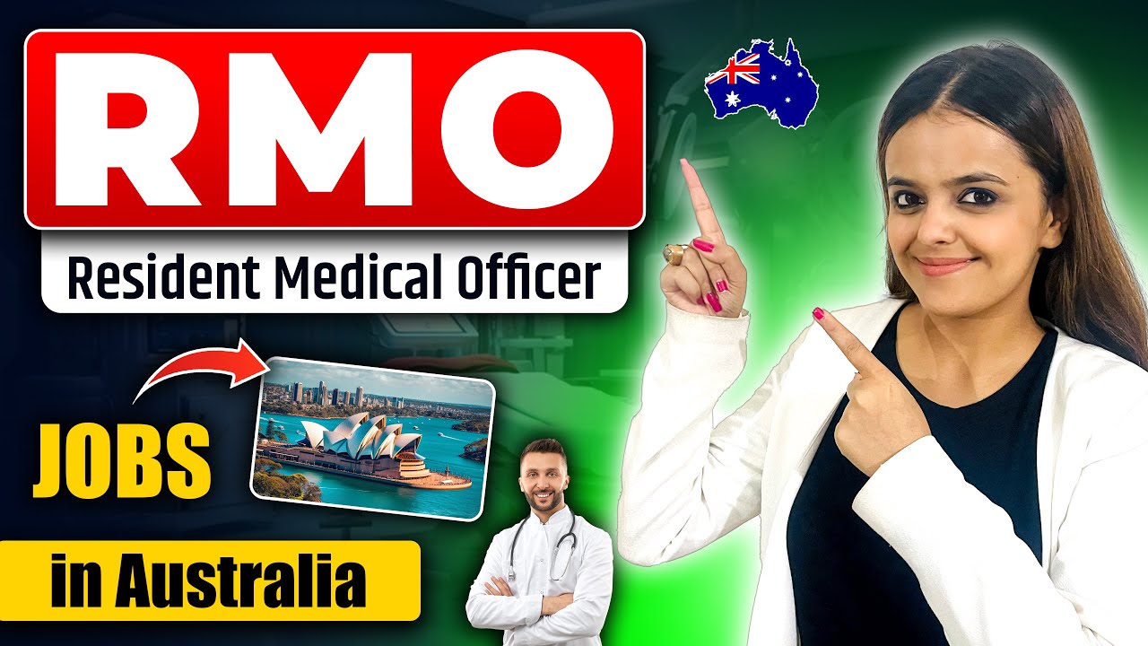 RMO Jobs in Australia | How to get Resident Medical Officer Jobs in Australia | Step by Step Process