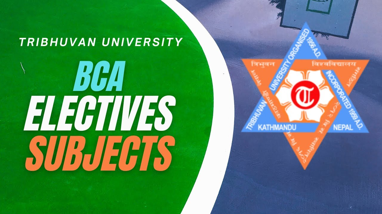 BCA Electives Subjects List #BCA #TU