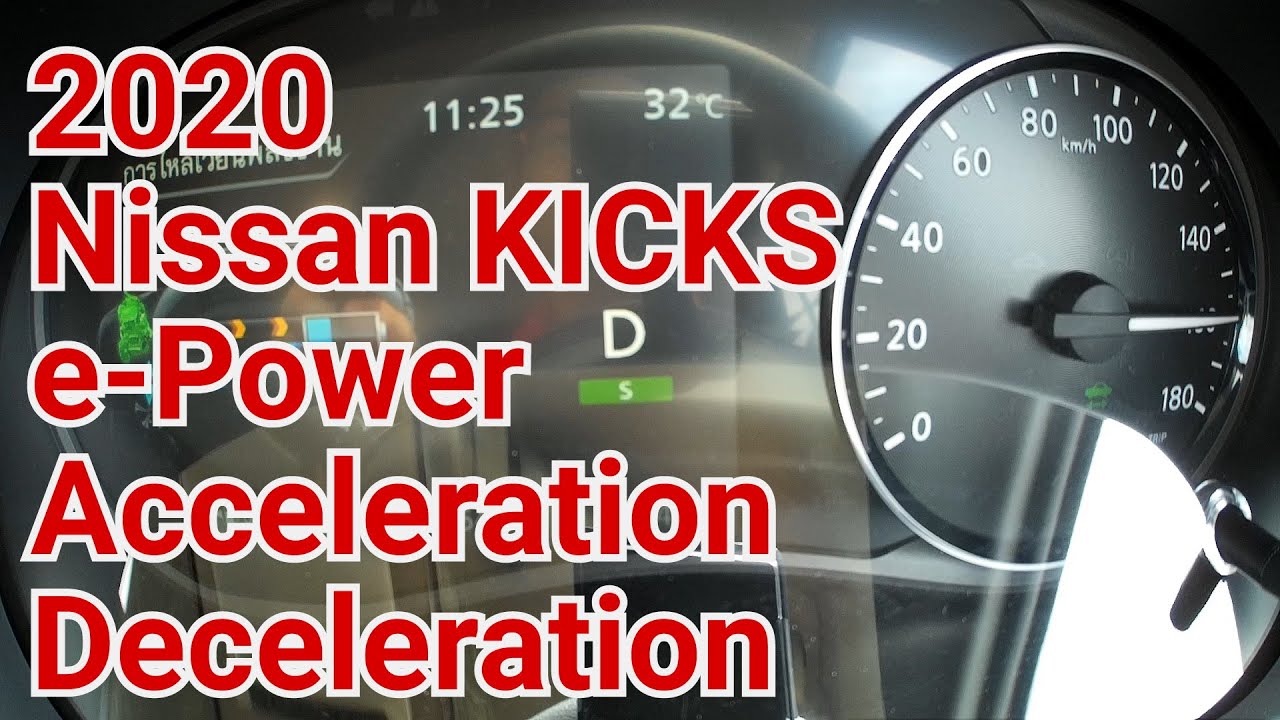 CGxM1 2020 Nissan KICKS e-Power อัตราเร่ง / ลดความเร็ว Acceleration / Deceleration