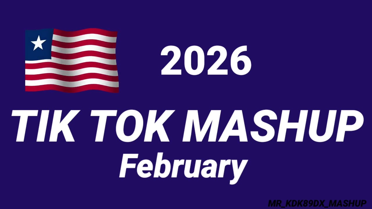 Tiktok_Mashup_February_💝2026💝__Not_Clean_ #tiktokmashup #mrkdkmashup89dx