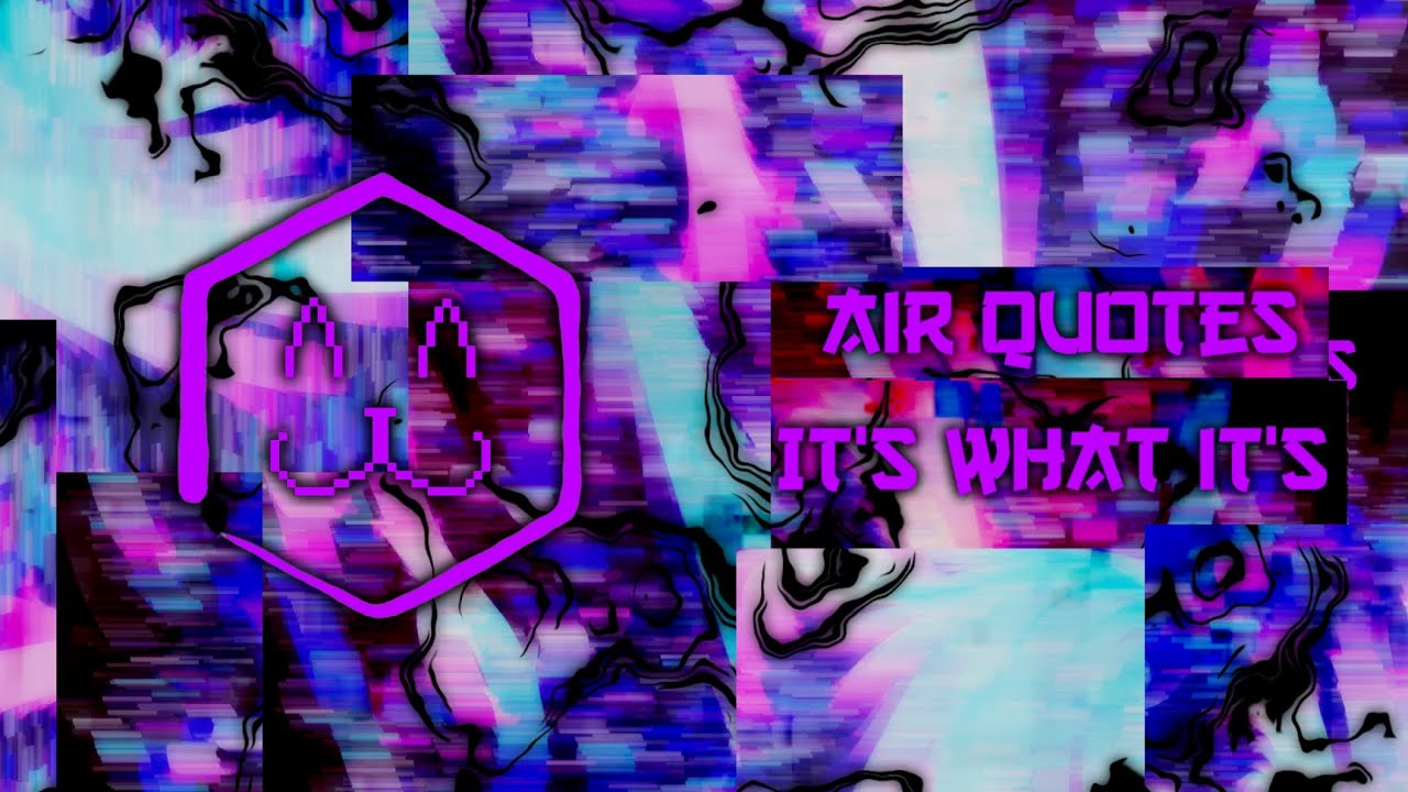 Sauce Matrix - Air Quotes / It's What It's (EP)