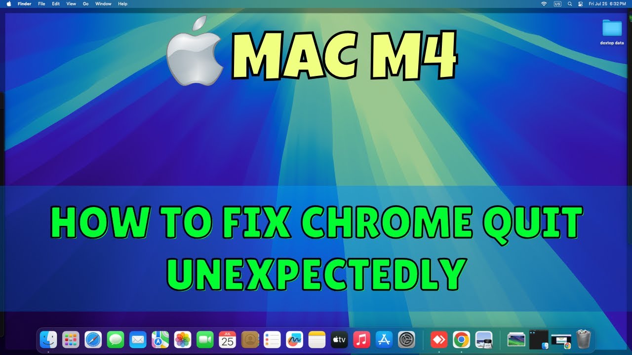 How To Fix Chrome Quit Unexpectedly On Macbook M4 2025