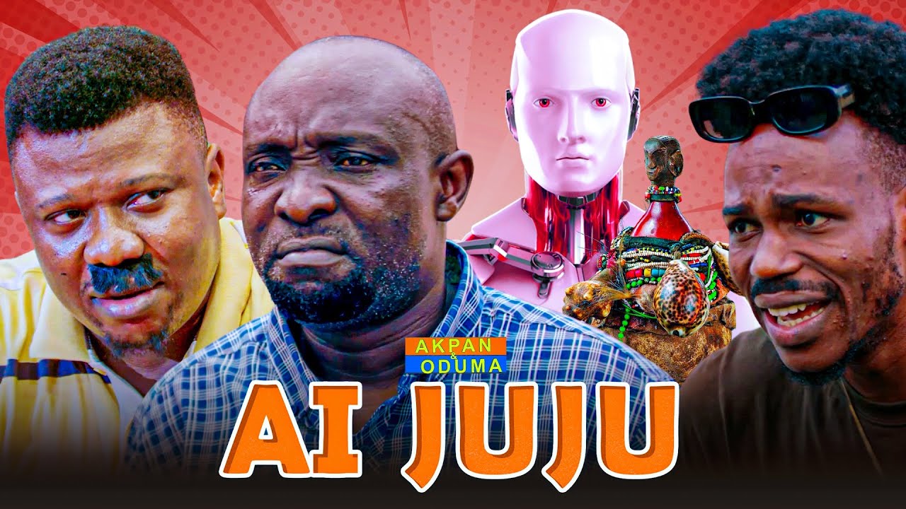 Akpan and Oduma 'AI Juju'