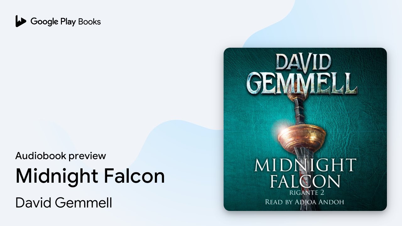 Midnight Falcon by David Gemmell &middot; Audiobook preview