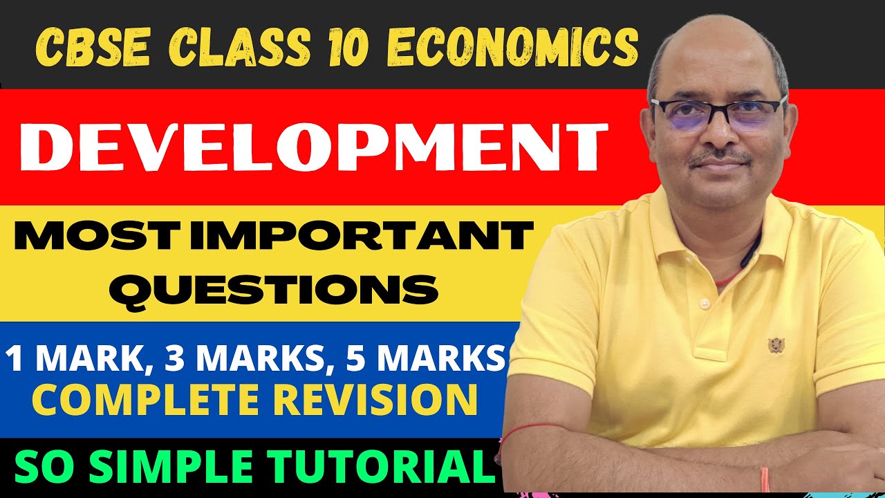 Development Important Questions Class 10 | Economics