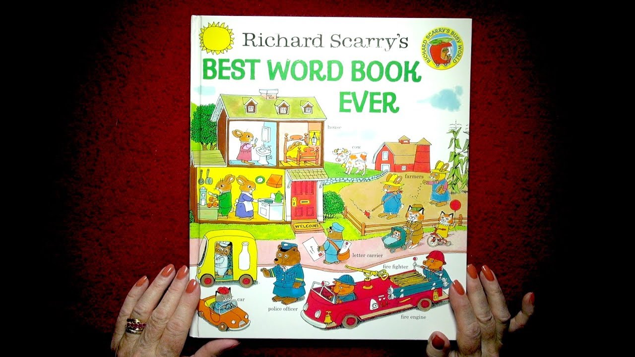 Richard Scarrys Best Word Book Ever    Read by Nita