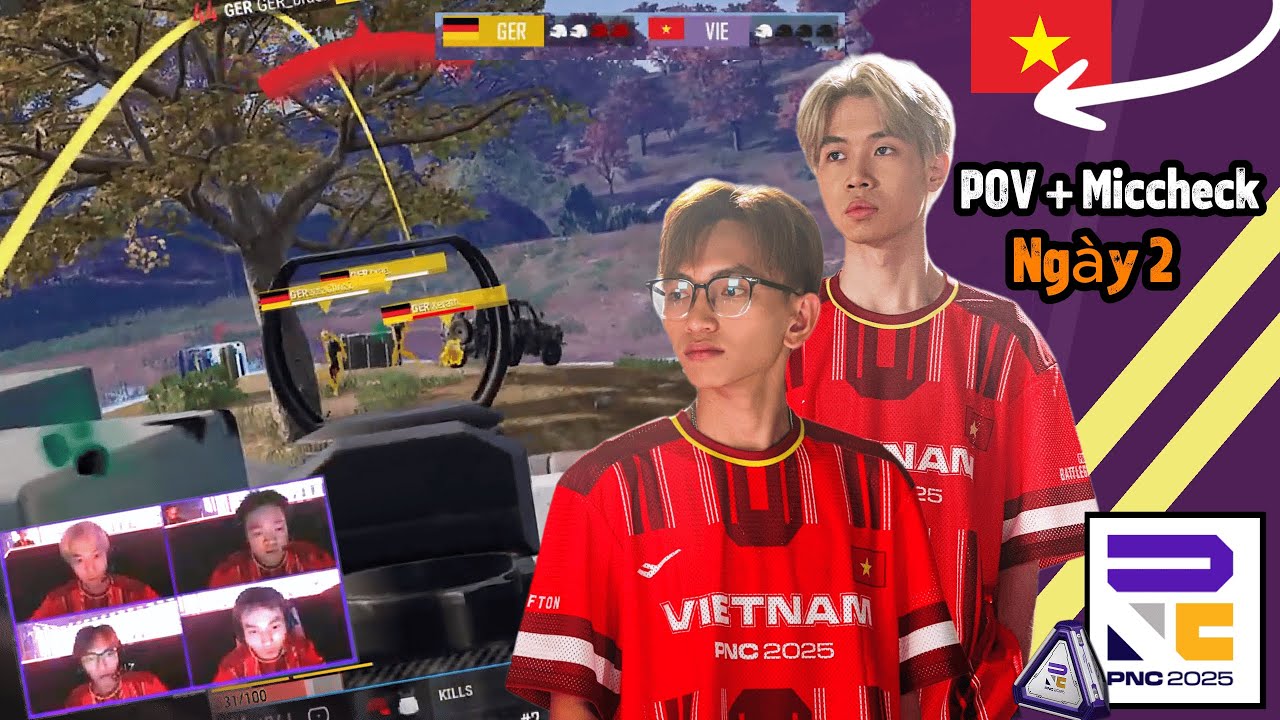 🏆[PNC 2025] POV + Miccheck đội tuyển PUBG Việt Nam Ngày 2 | Himass Và Tanvuu Toả Sáng.
