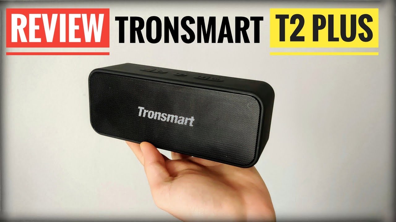 Review Altavoz Tronsmart T2 Plus | Pura Potencia !!!