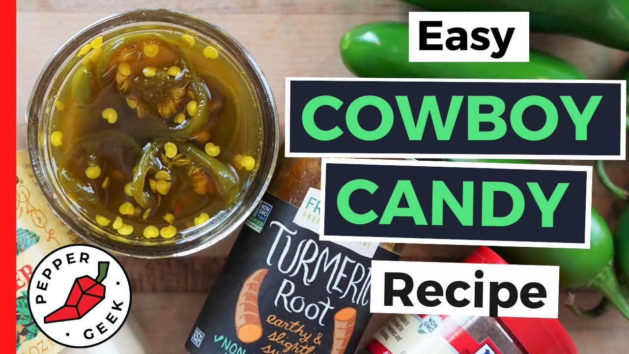 Candied Jalapeño Peppers - Cowboy Candy Recipe - Pepper Geek