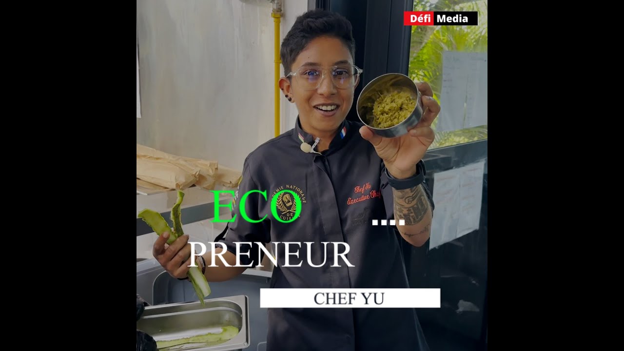 Écopreneur Zéro déchet : Chef Yu présente le concept de restauration durable
