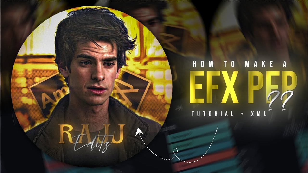How To Make A EFX PFP ? 🙄🔥 | Ae Inspired PFP XML & Tutorial | EFX PFP Tutorial | Rajj Editz |