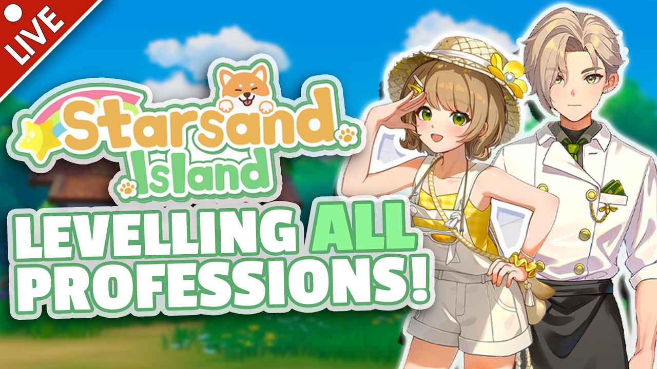 🔴 Trying to hit Senior in EVERY Profession! Starsand Island Early Access Gameplay 💫