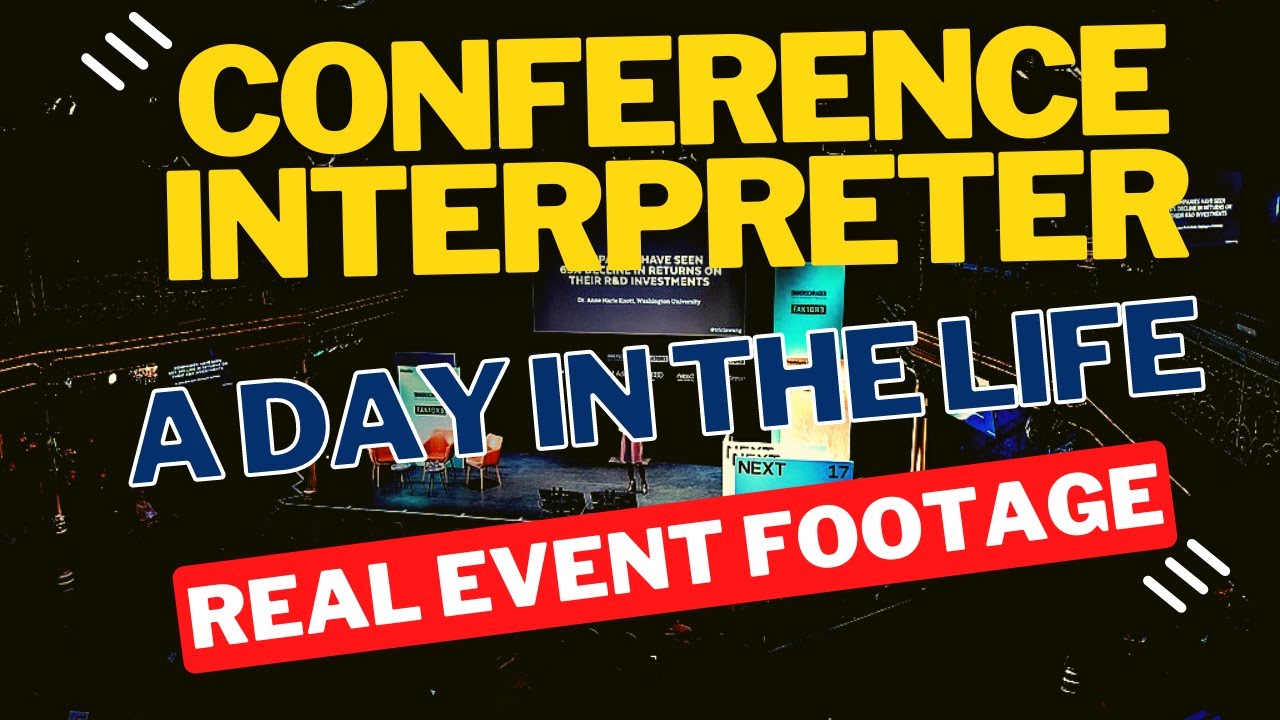 A Day In The Life Of A Conference Interpreter
