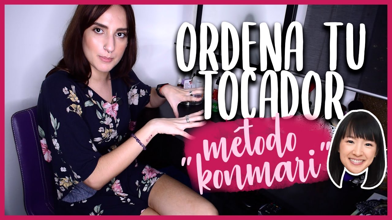 👉 Cómo ORGANIZAR un TOCADOR con poco espacio 💄(Método Konmari) ✨