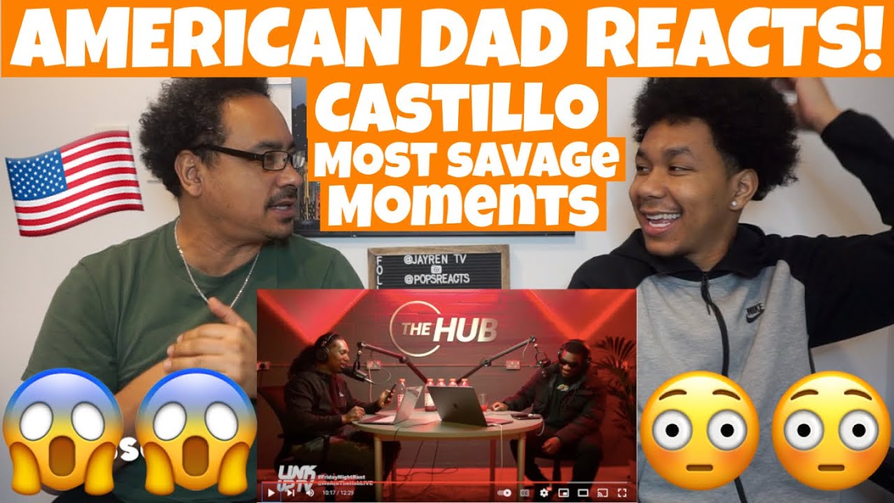 AMERICAN 🇺🇸  DAD REACTS TO Castillo being a savage for 12 minutes straight