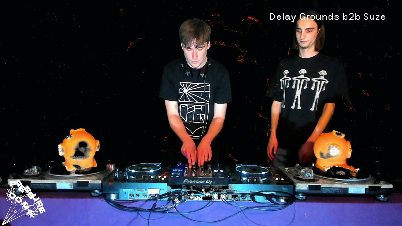 Pressure Dome | LIVE STREAM | Delay Grounds b2b Suze
