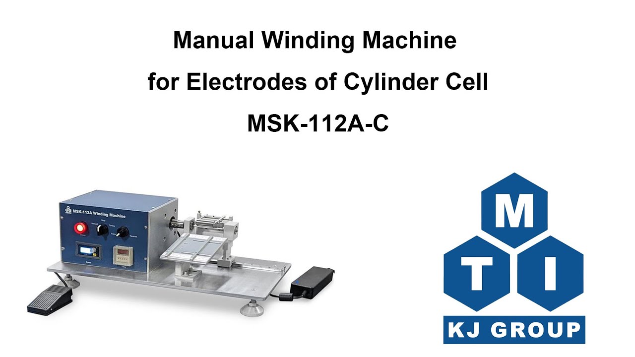 Manual Winding Machine for Electrodes of Cylinder Cell - MSK-112A-C