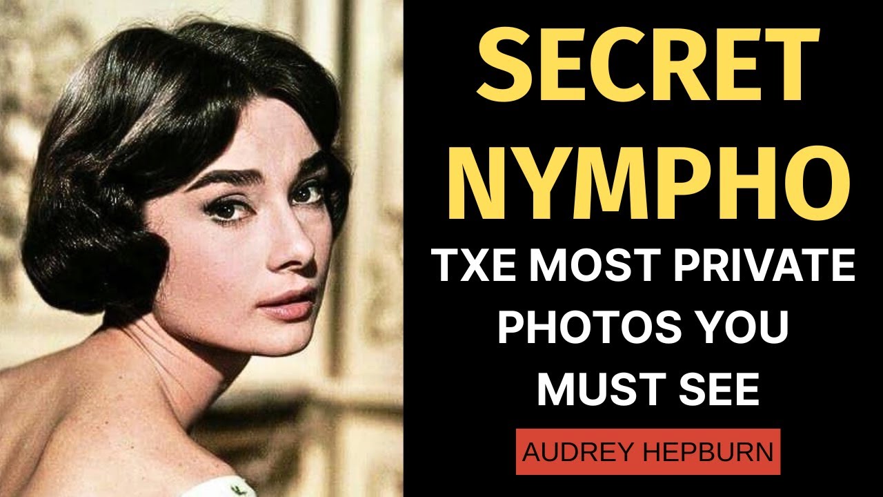 Audrey Hepburn Most Private Photos You Must See & Untold Story