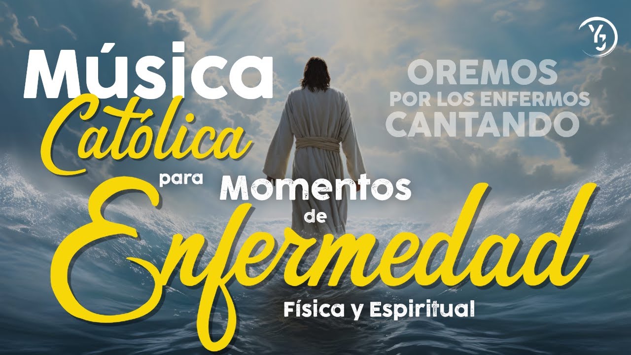 M&uacute;sica para sanar el Alma - Canciones para momentos de Enfermedad - Yuli y Josh -  M&uacute;sica Cat&oacute;lica 