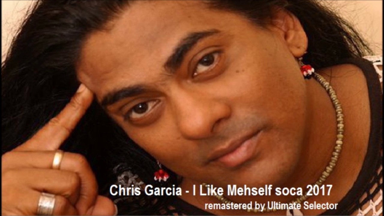 Chris Garcia - I Like Mehself #CleanCrispCrystalClear #ListenLoveShare