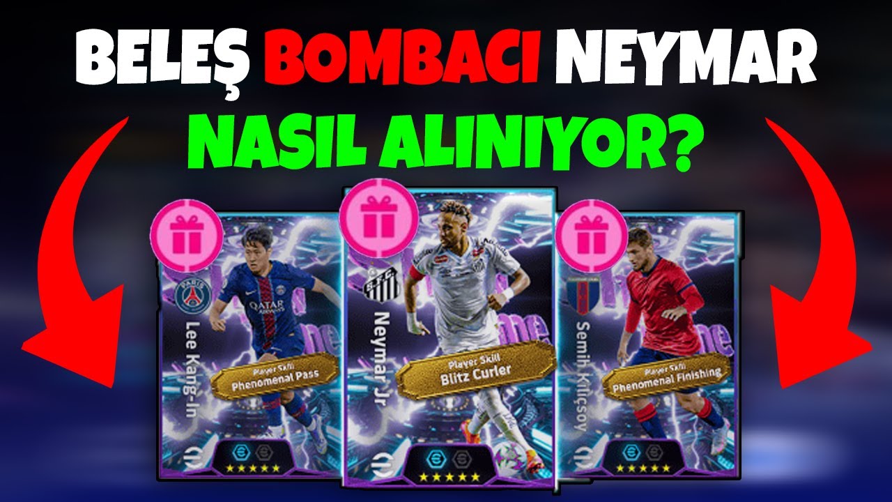 BELEŞ BOMBACI NEYMAR NASIL ALINIYOR? 🤔 eFootball 2026 Mobile