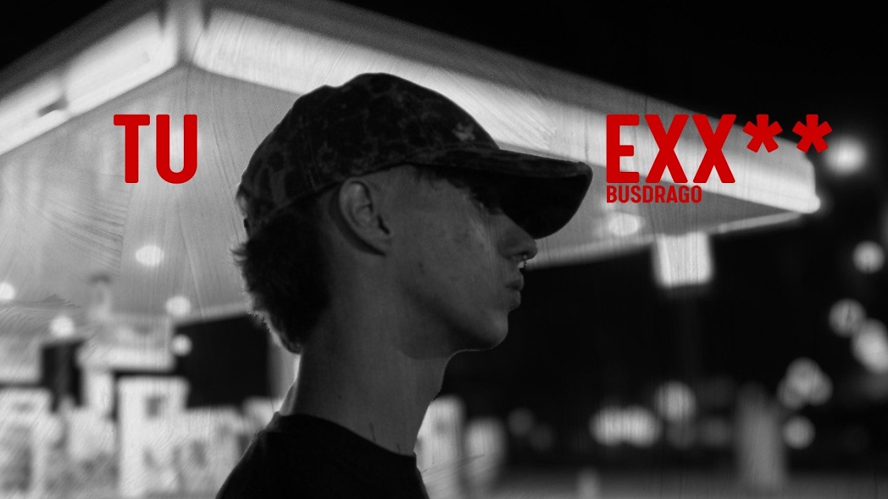 BUSDRAGO - TU EXX**