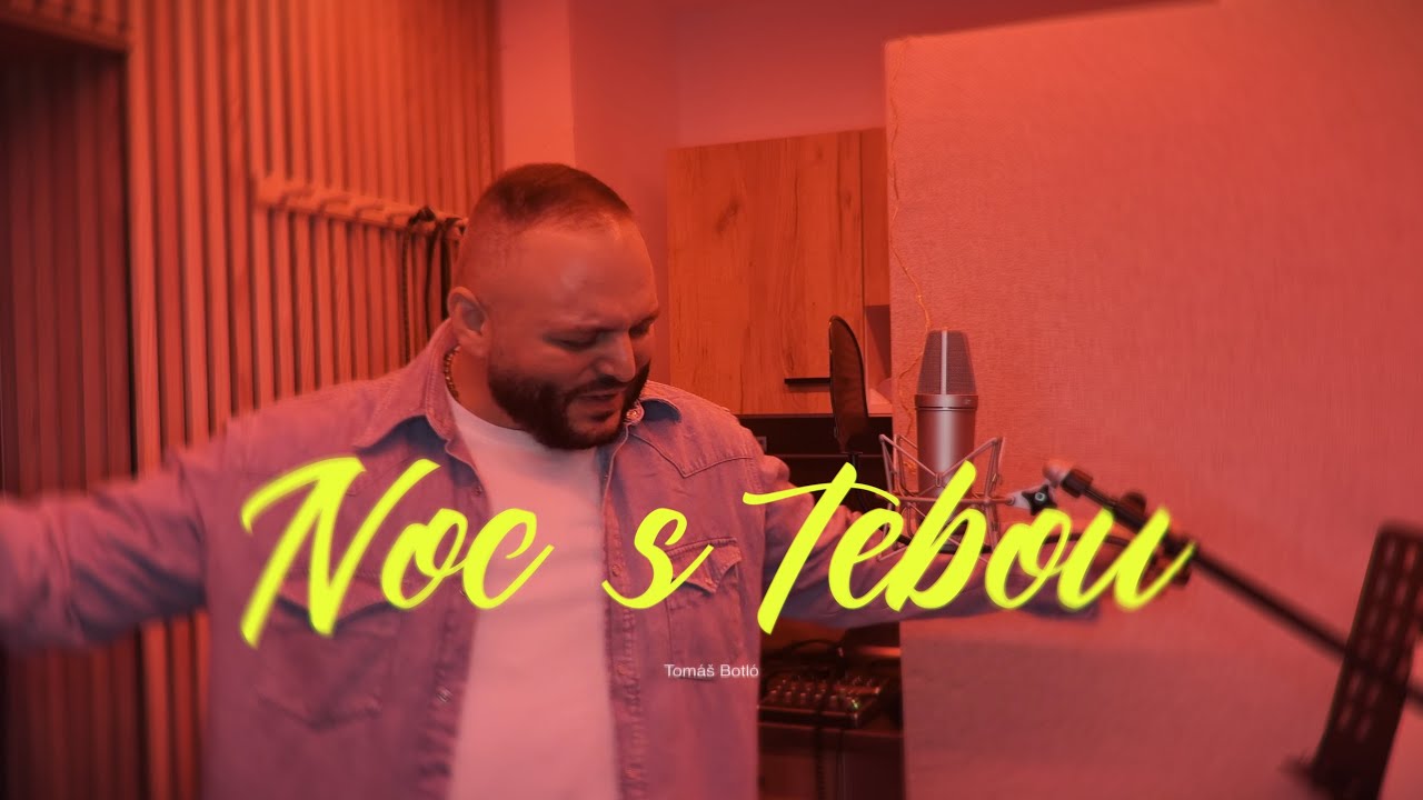 Tomáš Botló – Noc s tebou (Gitano x Botló Rework)